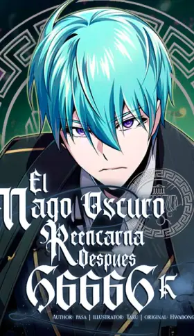El mago oscuro reencarna Después De 66666 años